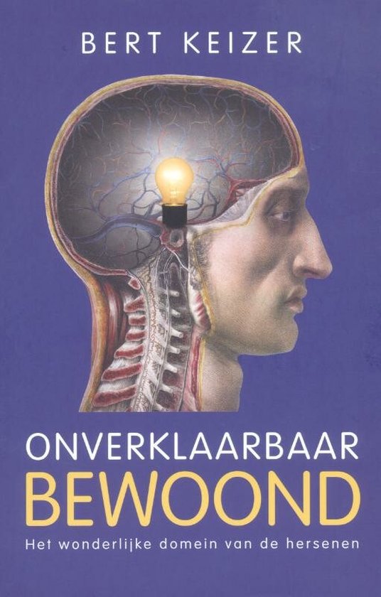 Onverklaarbaar Bewoond - Bert Keizer