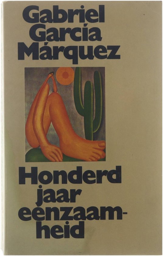 Honderd Jaar Eenzaamheid - Gabriel Garcia Marquez