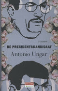 Presidentskandidaat - Antonio Ungar