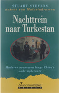 Nachttrein naar turkestan - Stevens - Stuart Stevens, Parma van Loon
