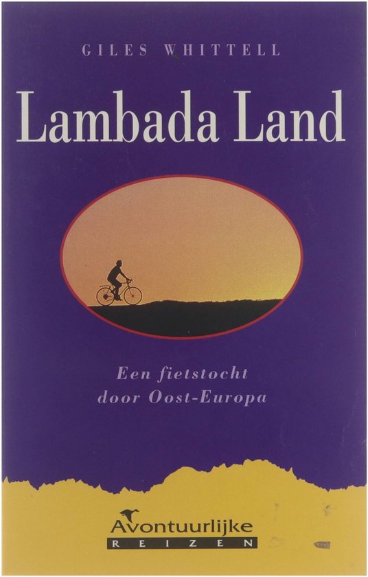 Lambada land - Whittell Giles, Gerrit Jan van den Berg