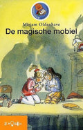 De Magische Mobiel - Mirjam Oldenhave