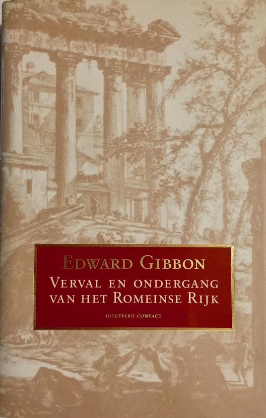 Verval En Ondergang Van Romeinse Rijk - Edward Gibbon, Paul Syrier