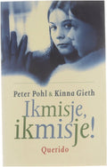 Ik Mis Je Ik Mis Je - Peter Pohl, Kinna Gieth