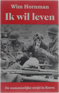 Ik wil leven - Wim Hornman