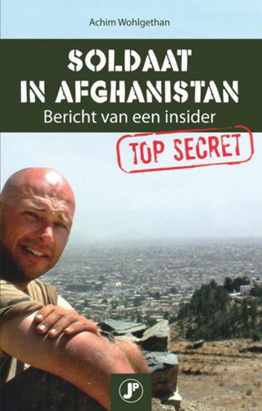 Soldaat in Afghanistan - Achim Wohlgethan