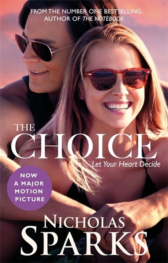 Choice - Nicholas Sparks