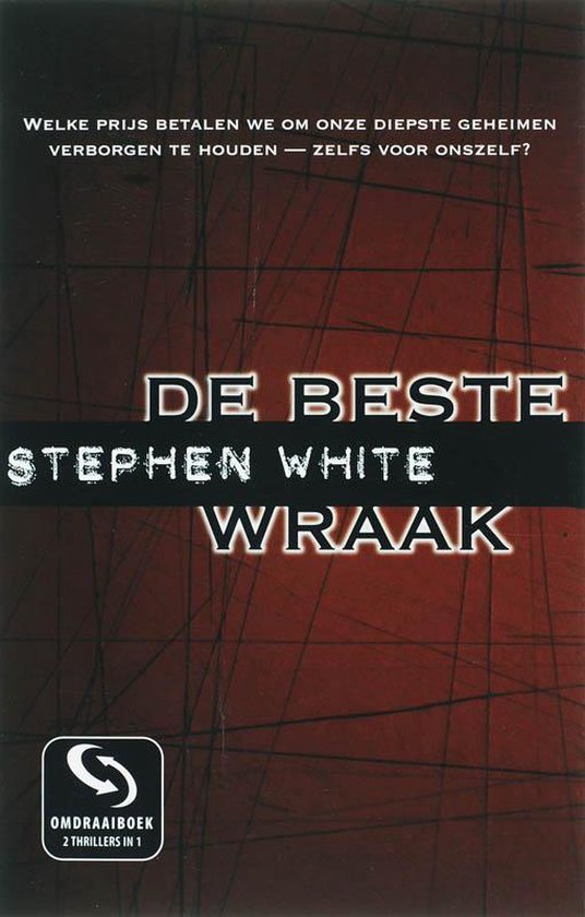 De Beste Wraak En De Tekenen - Stephen White