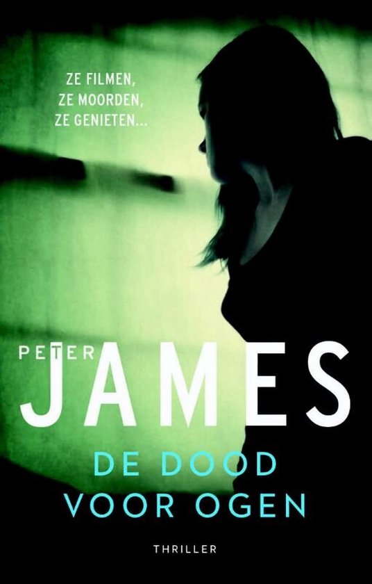 De dood voor ogen - Peter James, P. James