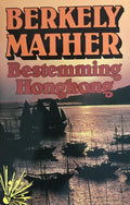 Bestemming hongkong - Berkely Mather