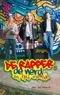De Rapper, De Nerd En Het Meisje - J. de Waard