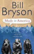 Made In America - Bill Bryson