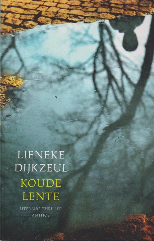 Koude lente - Lieneke Dijkzeul, Onbekend