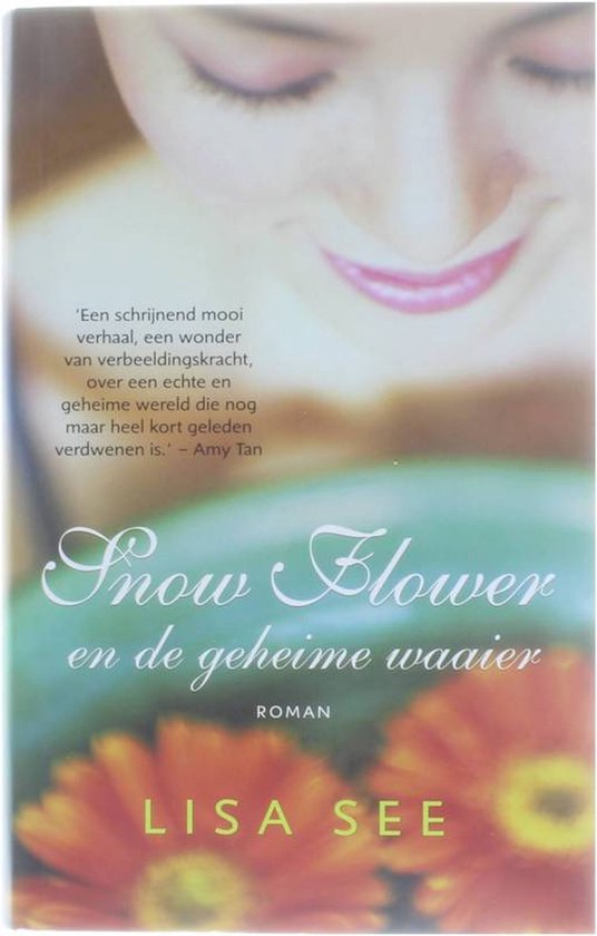 Snow Flower en de geheime waaier | - Lisa See