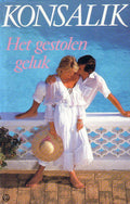 Gestolen geluk - Heinz G. Konsalik, Onbekend
