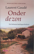 Onder de zon - Laurent Gaudé