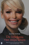De littekens van mijn leven / druk Heruitgave - Katie Piper