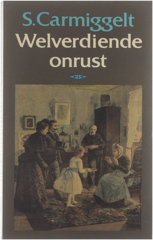 Welverdiende onrust - Simon Carmiggelt