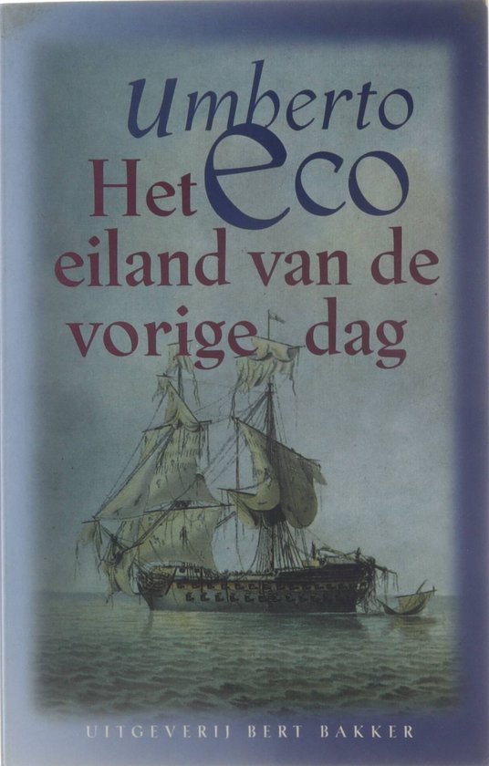 Eiland Van De Vorige Dag - Umberto Eco, Yond Boeke