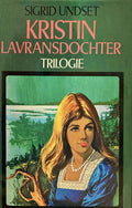 Kristin Lavransdochter Trilogie - Sigrid Undset - Sigrid Undset, Snethlage A