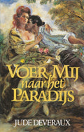 Voer mij naar het paradijs - Jude Deveraux