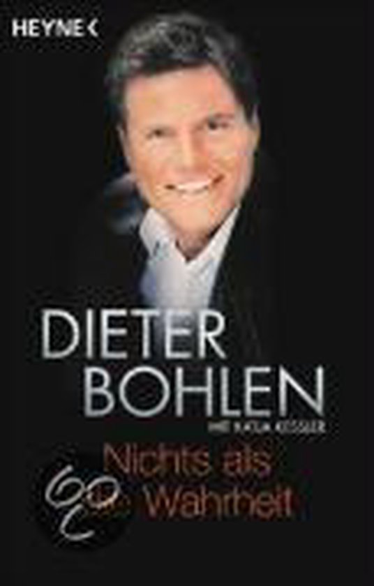 Nichts als die Wahrheit | Dieter Bohler