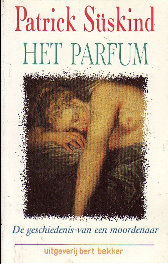 Het parfum - Patrick Süskind, Onbekend