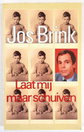 Laat mij maar schuiven - Jos Brink