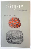 1813 - 15 Ons koninkrijk geboren - D. H. Couvee & Dr G. Pikkemaat
