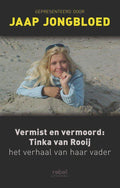 Vermist En Vermoord: Tinka Van Rooij - Jongbloed J