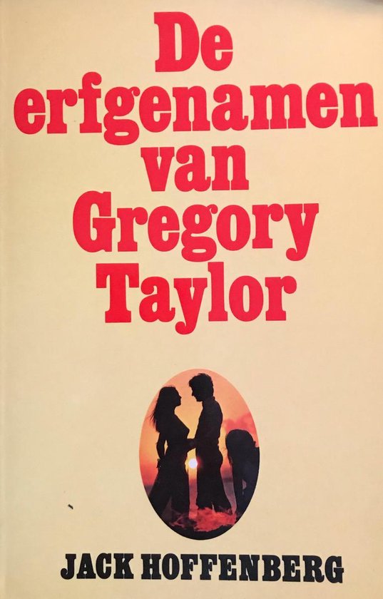Erfgenamen van gregory taylor - Jack Hoffenberg