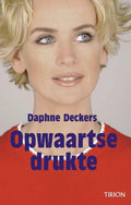 Opwaartse Drukte - Daphne Deckers