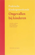 Praktische kindergeneeskunde - Ongevallen bij kinderen - L.W.E. van Heurn, N J G Jansen