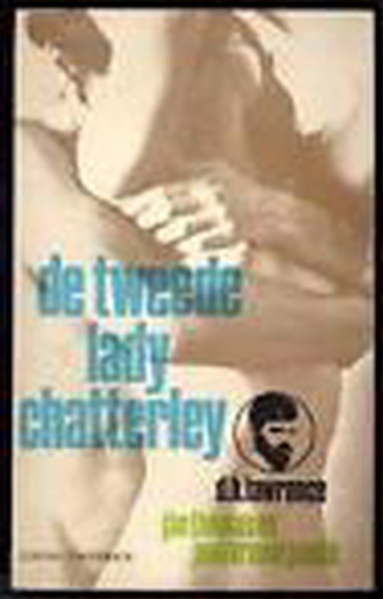 De tweede Lady Chatterley - D.H. Lawrence
