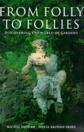 From Folly to Follies - Saudan