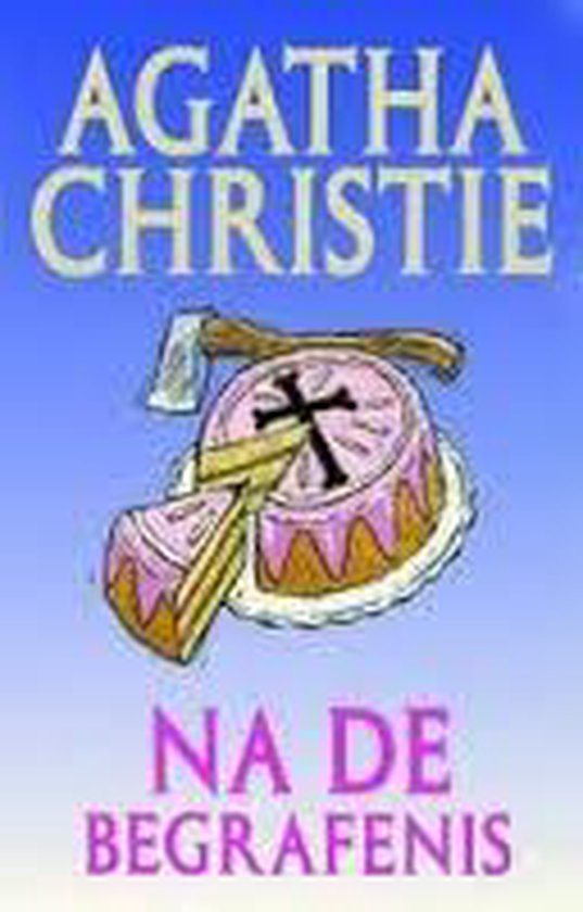 Na de begrafenis - Agatha Christie