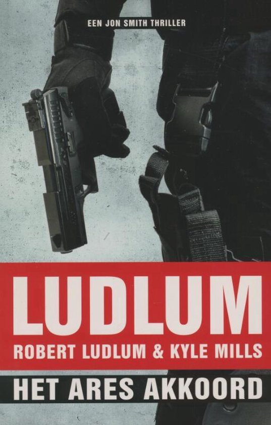 Het Ares akkoord - Robert Ludlum, Kyle Mills