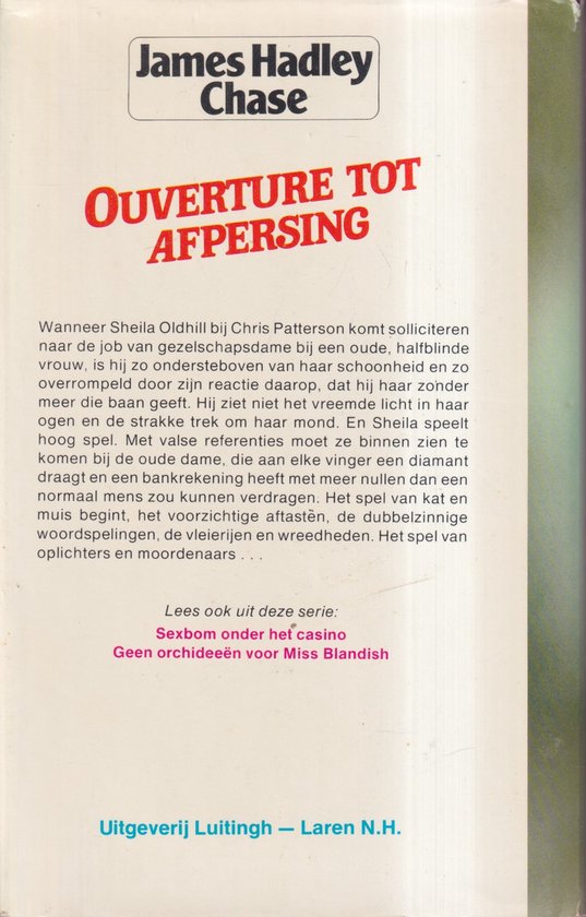 Ouverture tot afpersing - James Hadley Chase, Martin Beumer