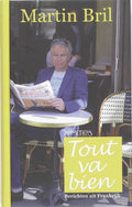 Tout Va Bien - Martin Bril