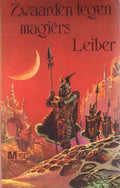 Zwaarden tegen magiers - Leiber