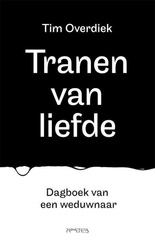 Tranen Van Liefde - Tim Overdiek