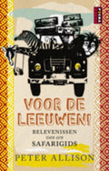 Voor De Leeuwen! - Peter Allison
