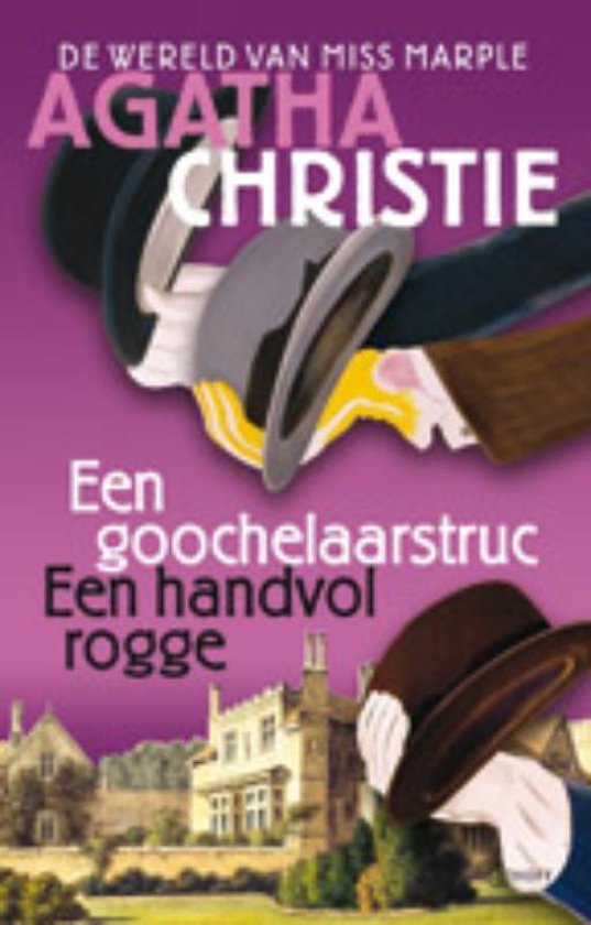 Een goochelaarstruc en Een andvol rogge - Agatha Christie