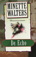 De echo - Minette Walters, Merkloos