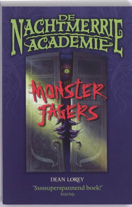 De Nachtmerrie Academie (2) Monsterjagers - Dean Lorey