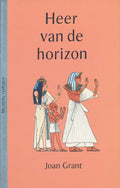Heer van de horizon - Joan Grant