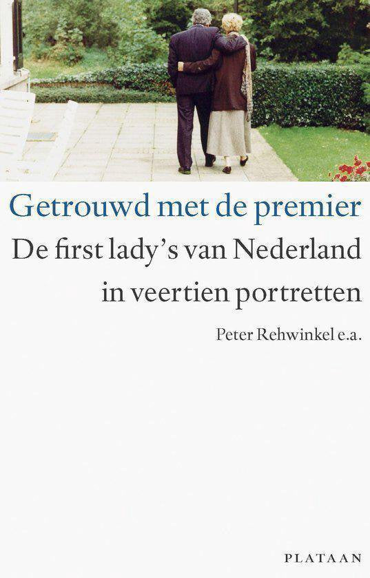 Getrouwd Met De Premier - P. Rehwinkel
