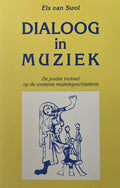 Dialoog in muziek - Els van Swol