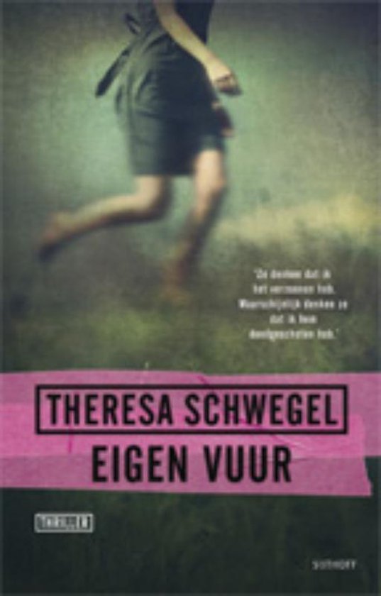 Eigen Vuur - Theresa Schwegel