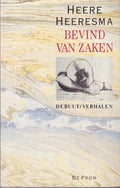 Bevind van zaken - H. Heeresma